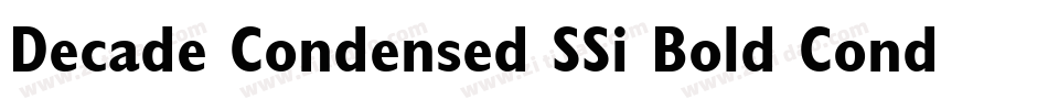 Decade Condensed SSi Bold Condensed字体转换